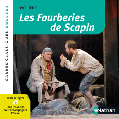 LES FOURBERIES DE SCAPIN (CARRES CLASSIQUES) -  Molière - NATHAN