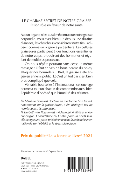 LE CHARME SECRET DE NOTRE GRAISSE - ET SON ROLE EN FAVEUR DE NOTRE SANTE - Liesbeth Van rossum - ACTES SUD