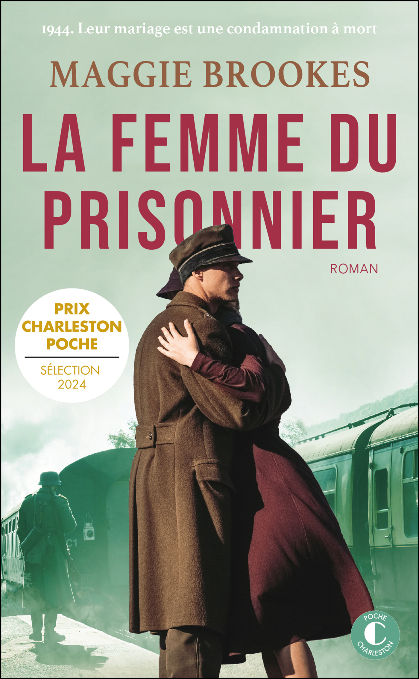 LA FEMME DU PRISONNIER - Maggie Brookes - CHARLESTON