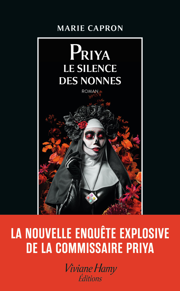 PRIYA - LE SILENCE DES NONNES - Marie Capron - VIVIANE HAMY