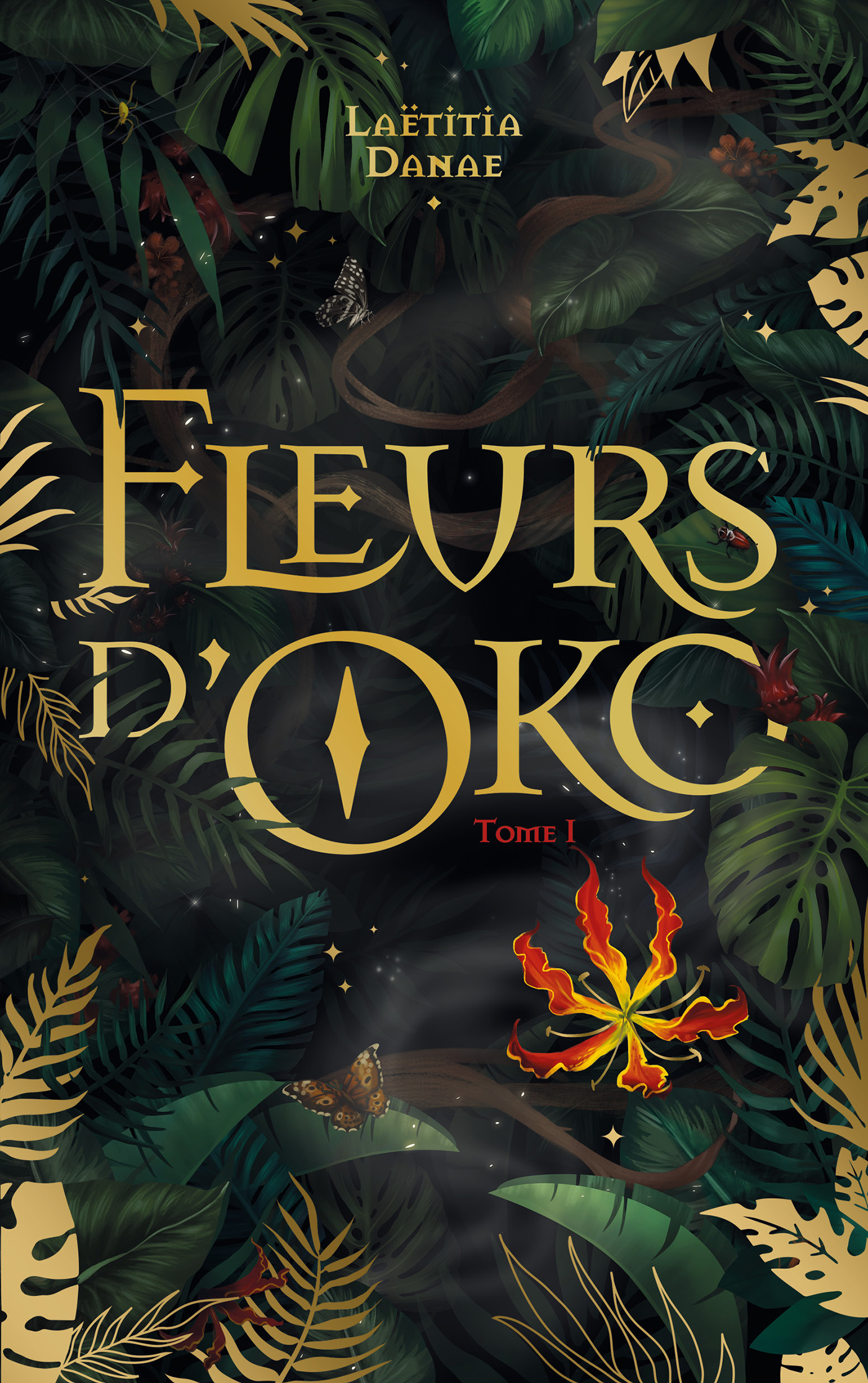 Fleurs d'Oko - livre 1 - Laëtitia Danae - HACHETTE ROMANS