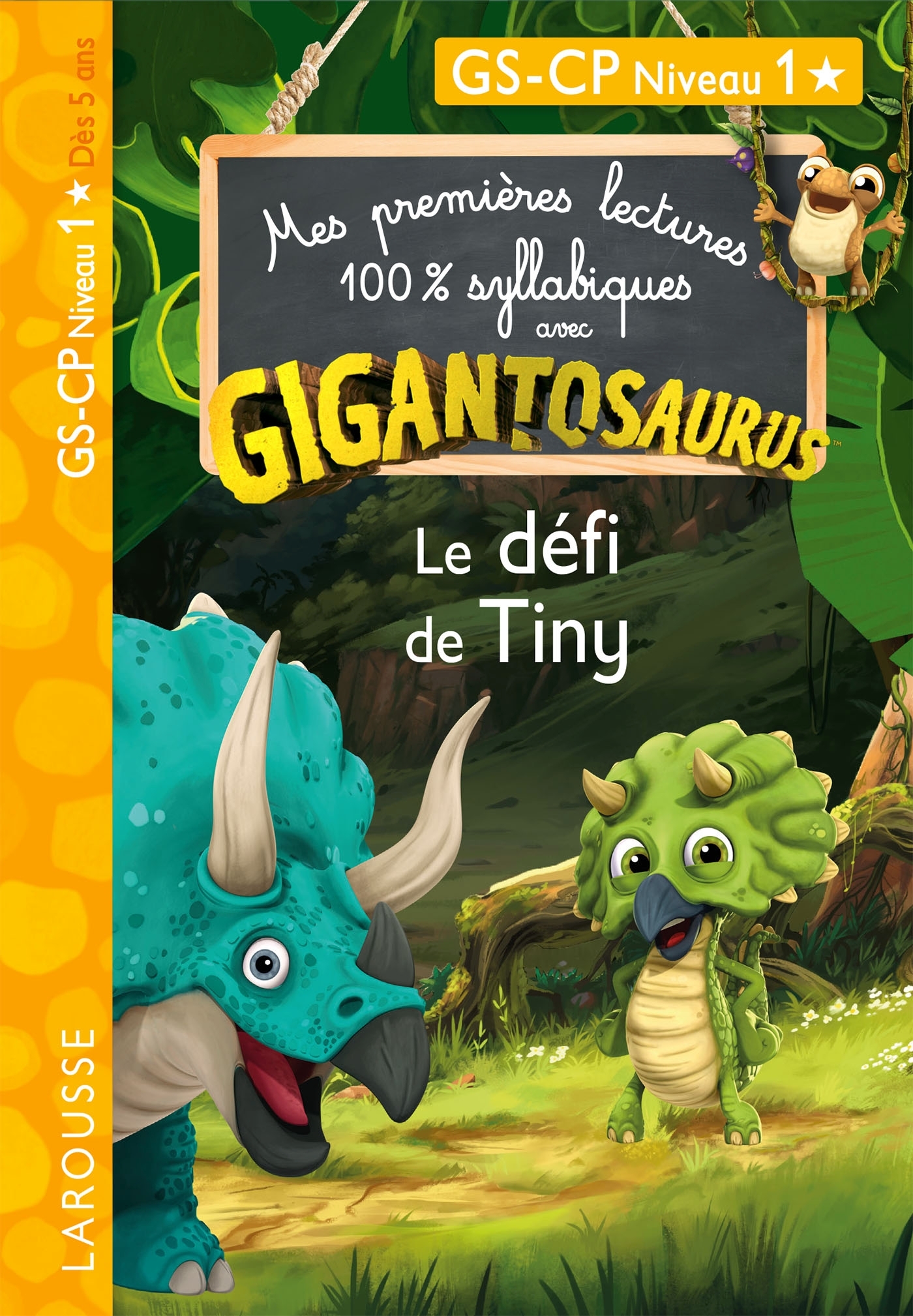 GIGANTOSAURUS 1ERES LECTURES LE DEFI DE TINY -  Collectif - LAROUSSE