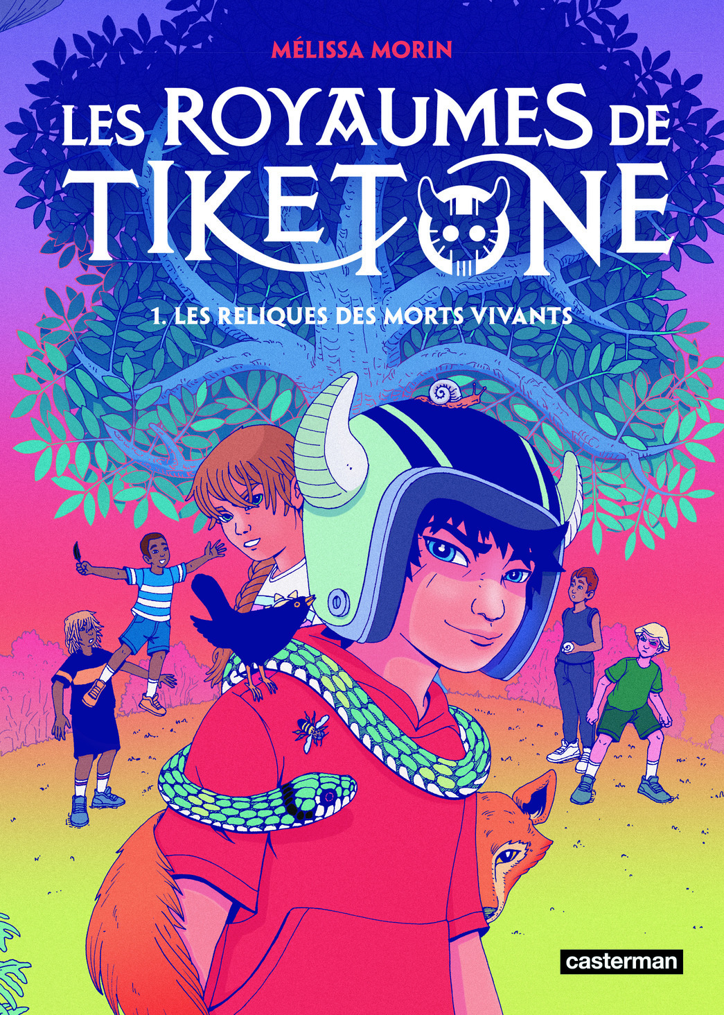 LES ROYAUMES DE TIKETONE -  MORIN MELISSA - CASTERMAN