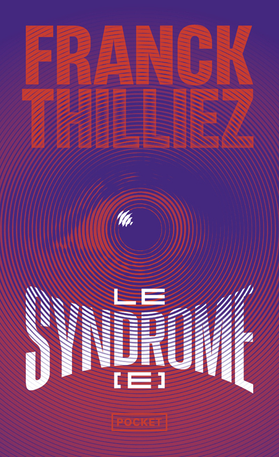 LE SYNDROME E - Franck Thilliez - POCKET