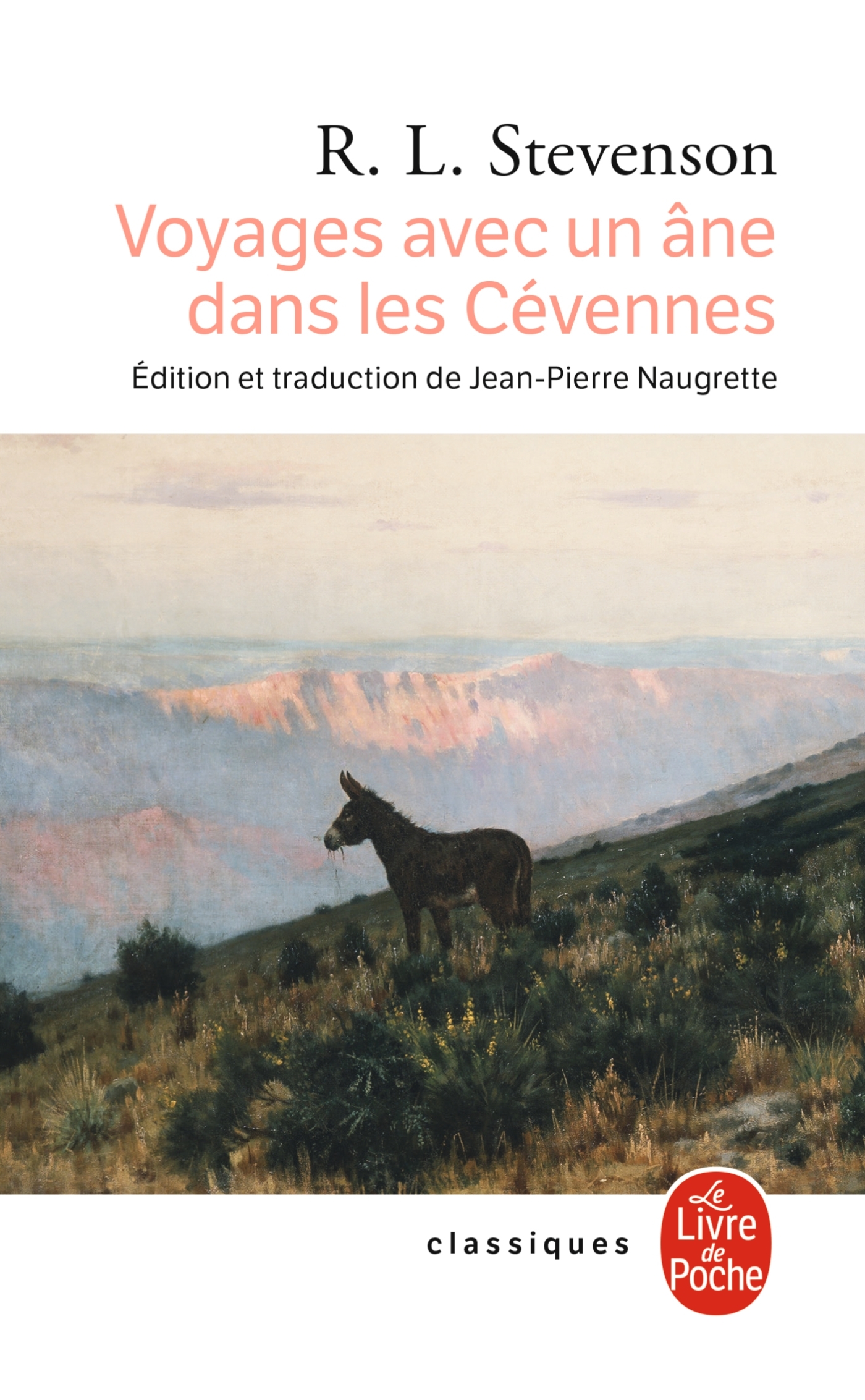 VOYAGE AVEC UN ANE DANS LES CEVENNES - Robert Louis Stevenson - LGF