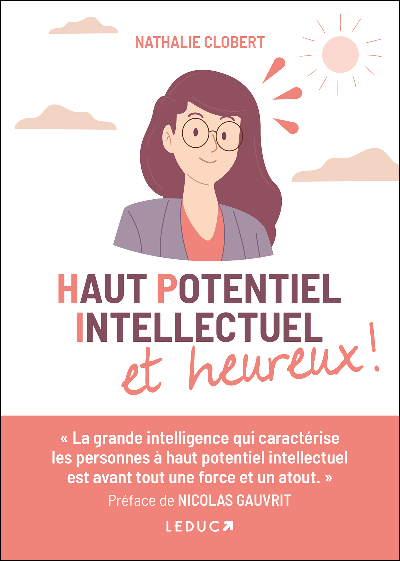 HAUT POTENTIEL ET HEUREUX - Nathalie Clobert - LEDUC