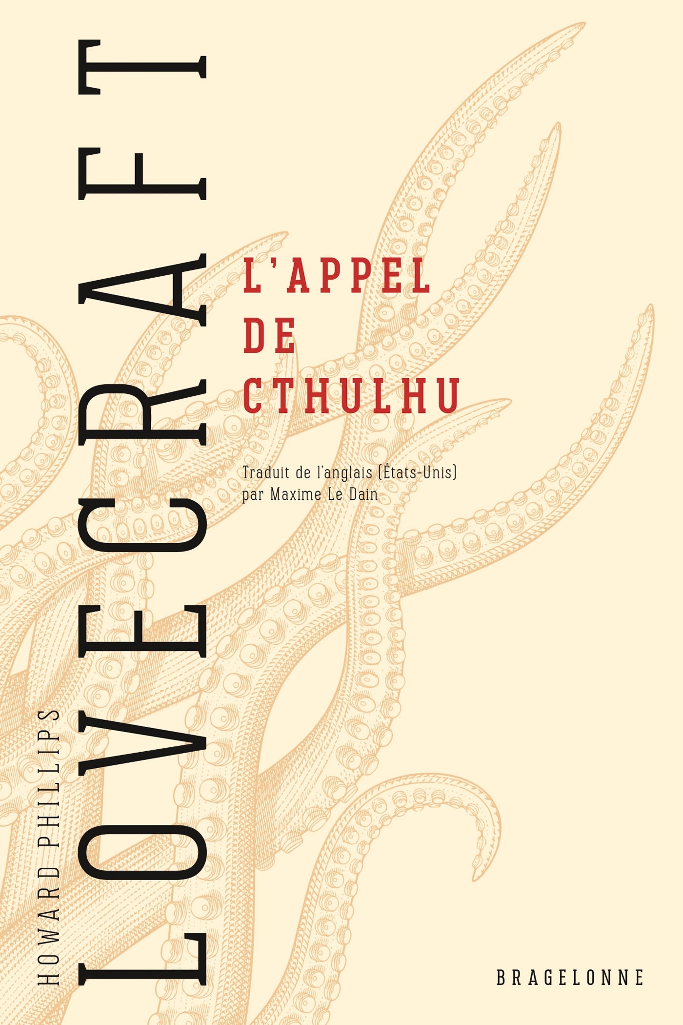 L-APPEL DE CTHULHU - H.p. Lovecraft - BRAGELONNE