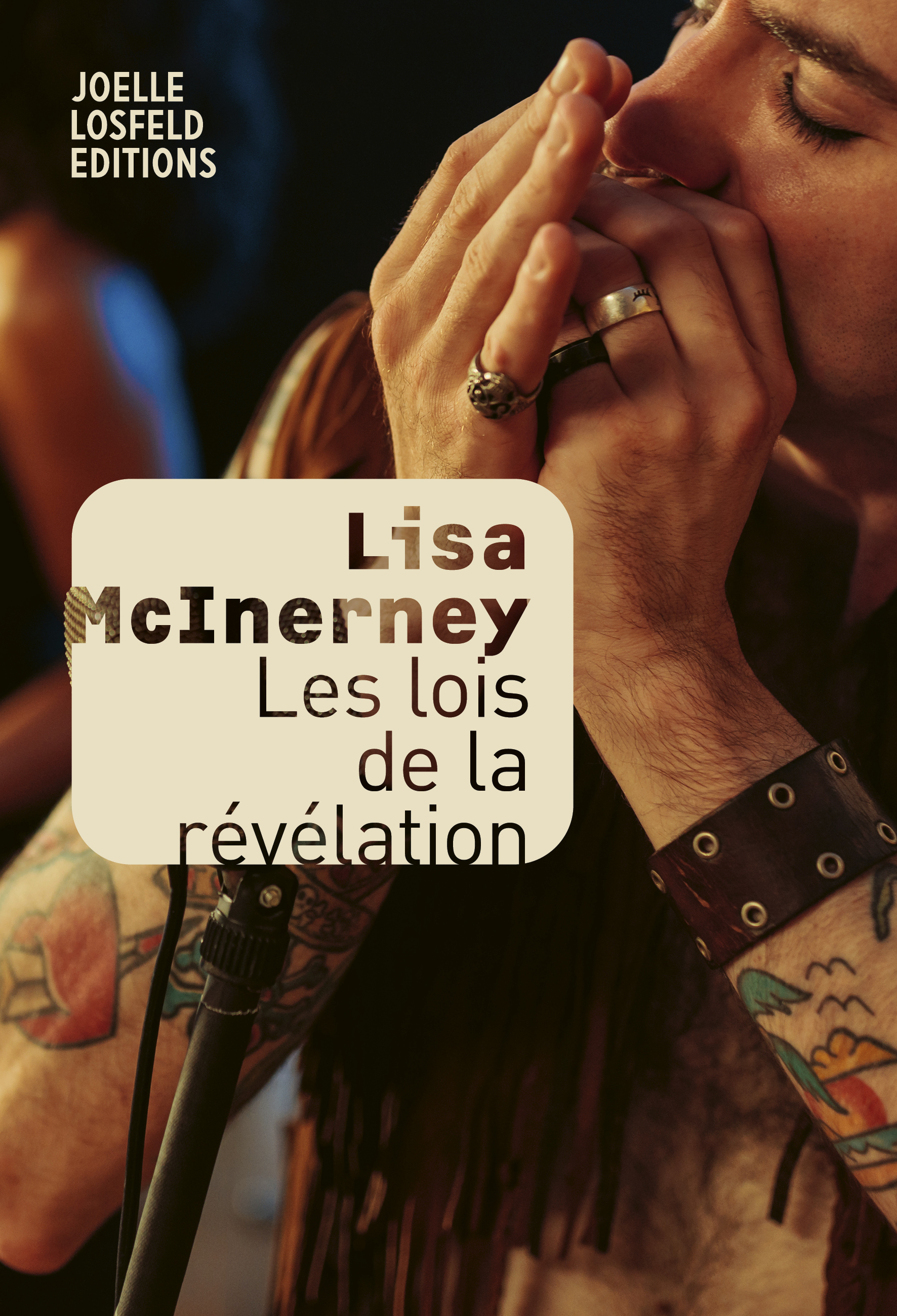 LES LOIS DE LA REVELATION - Lisa McInerney - JOELLE LOSFELD