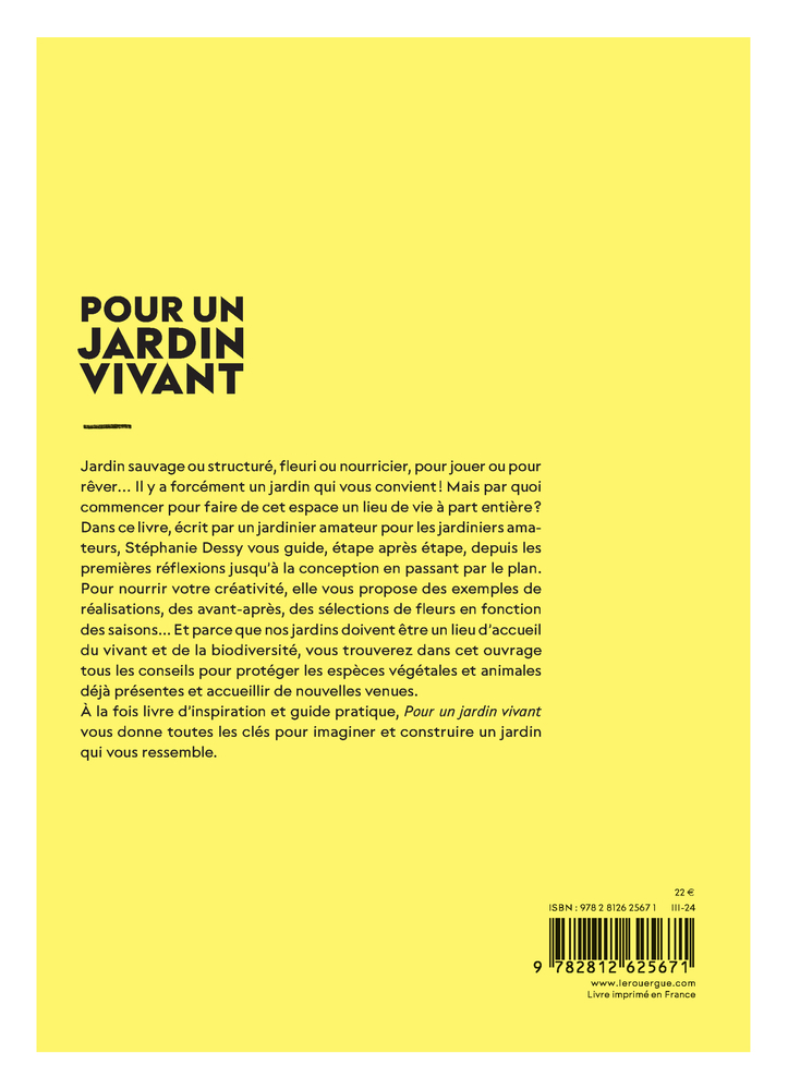 POUR UN JARDIN VIVANT - IMAGINER. PLANIFIER. CREER - Stéphanie Dessy - ROUERGUE