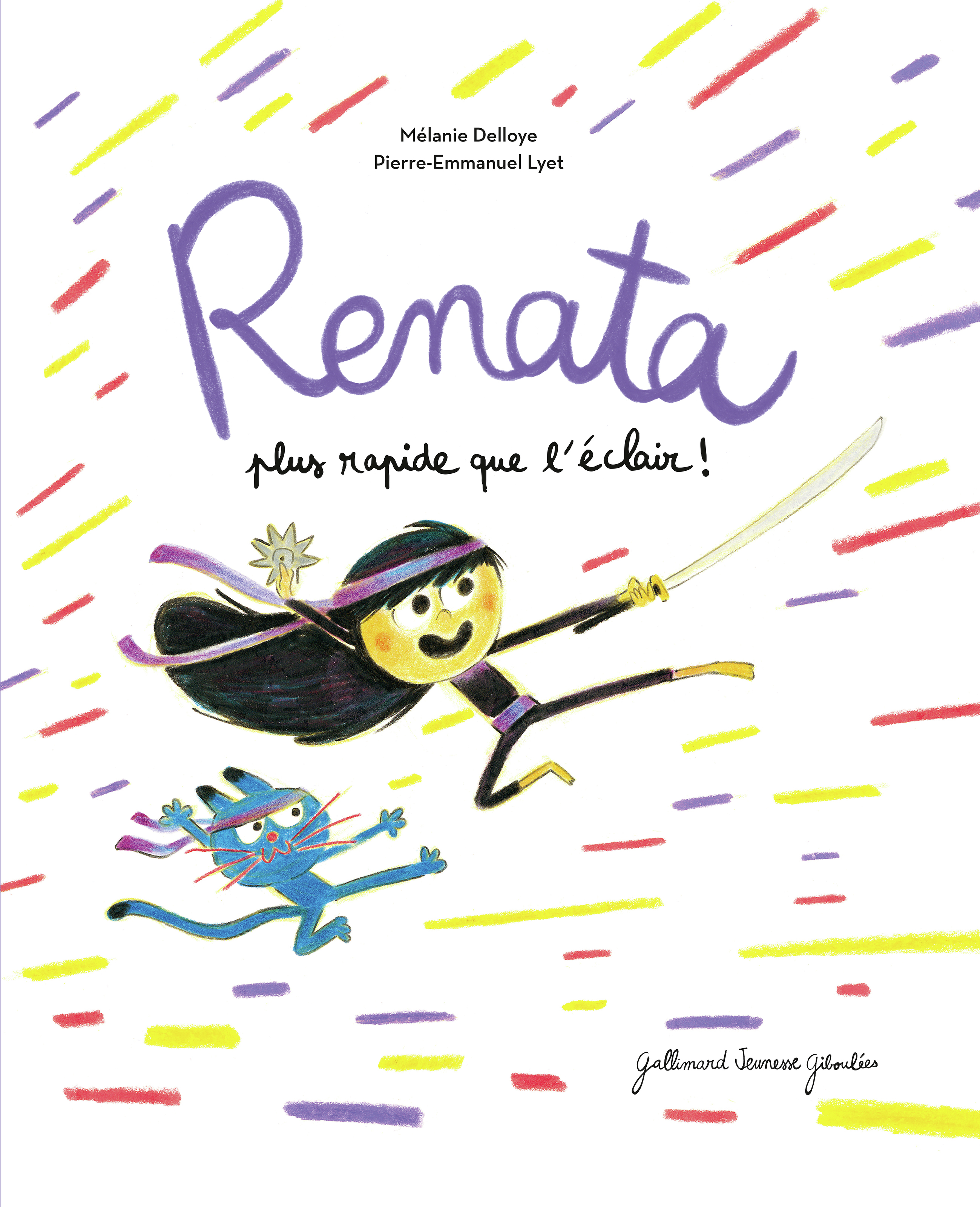 RENATA, PETITE AVENTURIERE 3 - Mélanie DELLOYE - GALL JEUN GIBOU