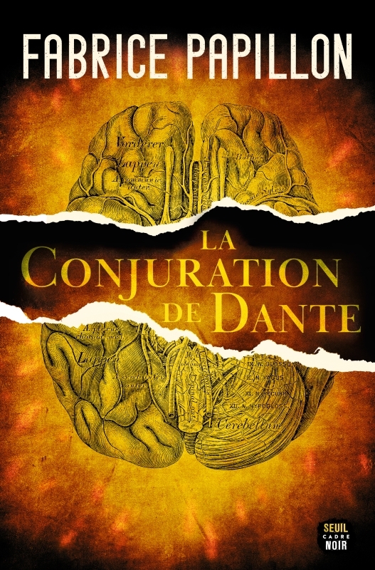 LA CONJURATION DE DANTE - Fabrice Papillon - SEUIL