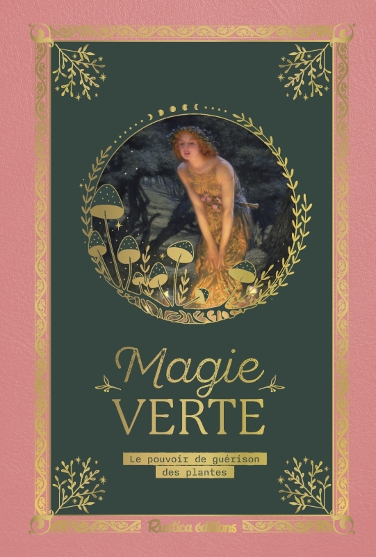 MAGIE VERTE - Sara Lapointe - RUSTICA