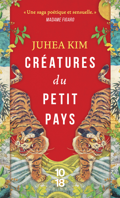 CREATURES DU PETIT PAYS - Juhea Kim - 10 X 18