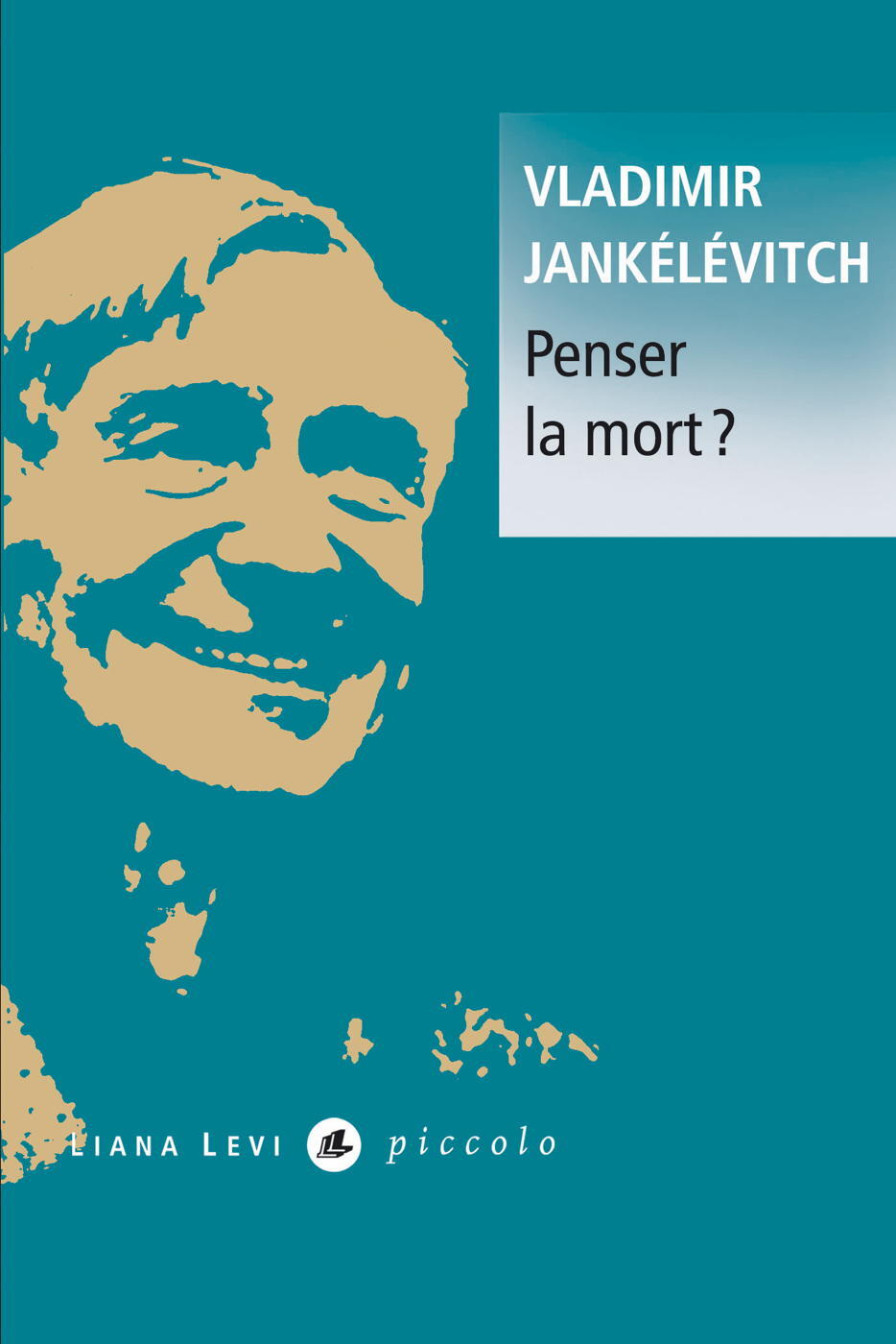 PENSER LA MORT ? - Vladimir Jankélévitch - LEVI