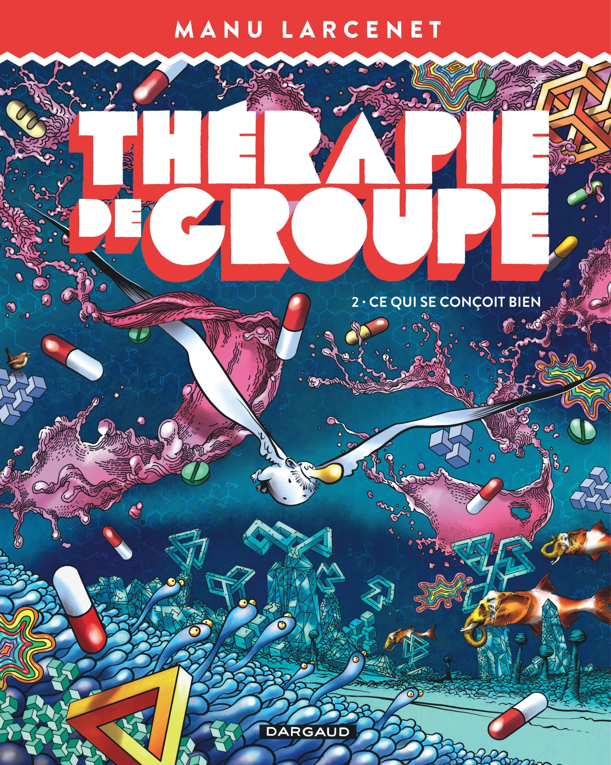 THERAPIE DE GROUPE T02 -  Larcenet Manu - DARGAUD