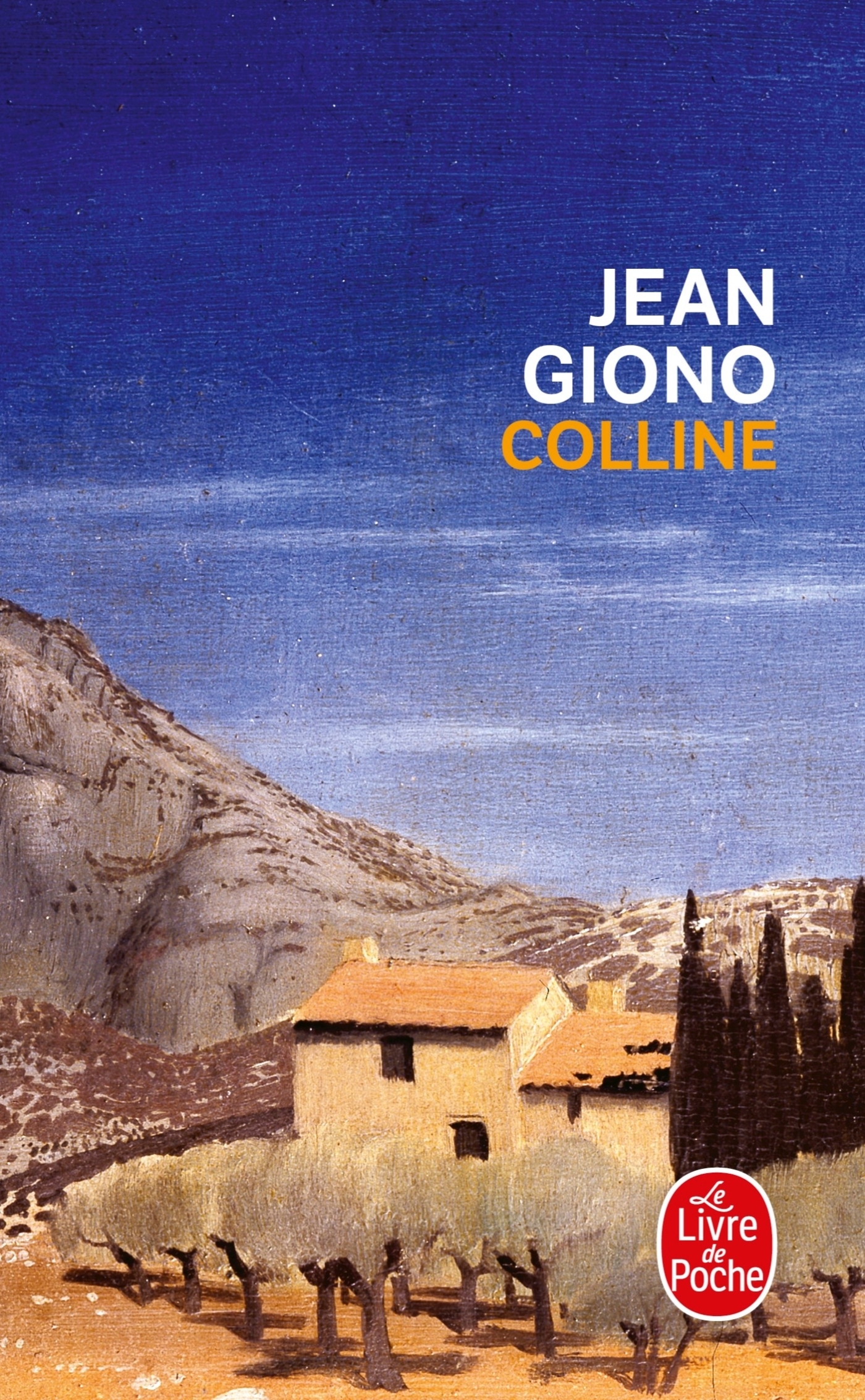 COLLINE - Jean Giono - LGF