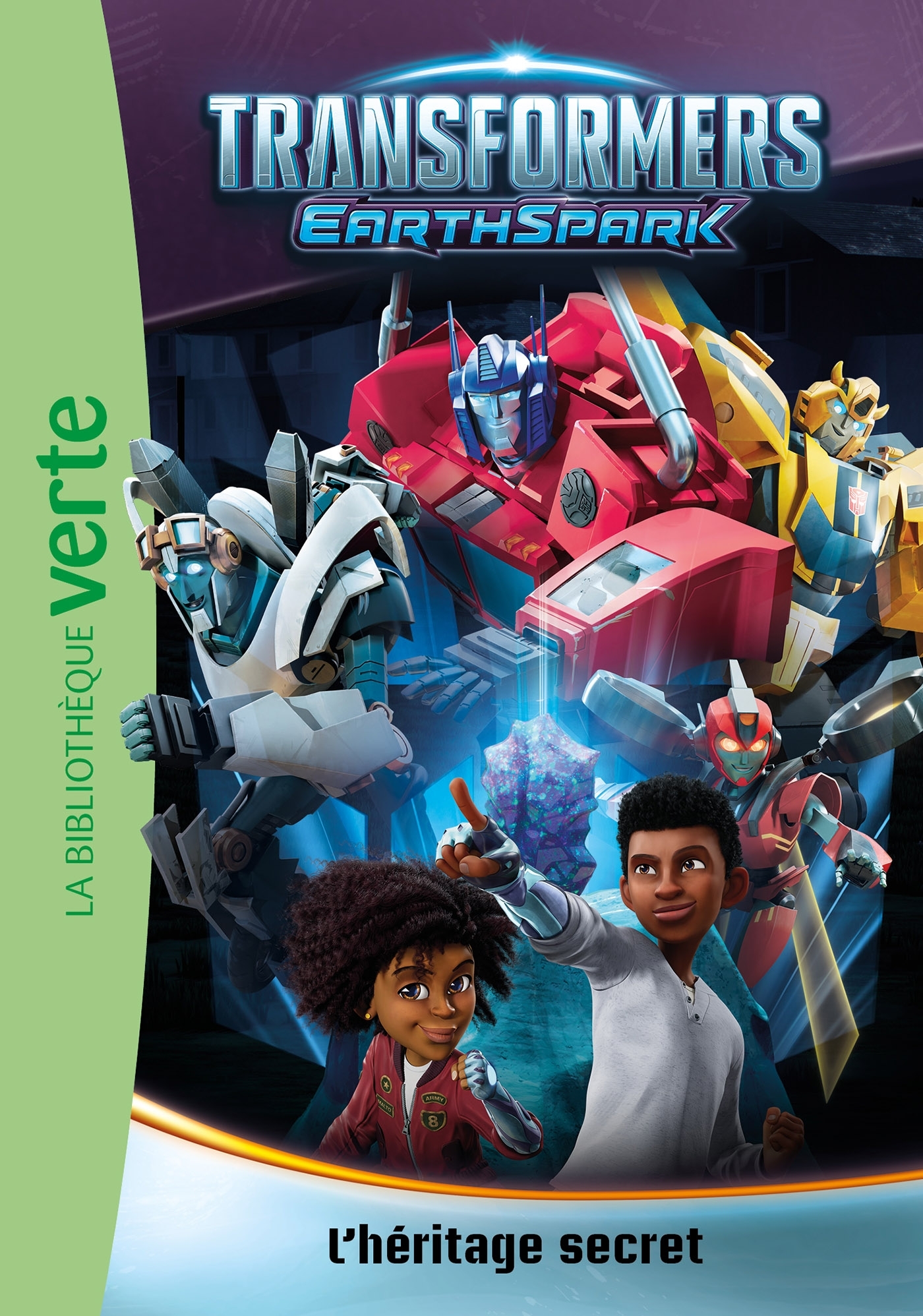 TRANSFORMERS : EARTHSPARK - T01 - TRANSFORMERS : EARTHSPARK 01 -  Hasbro - HACHETTE JEUN.