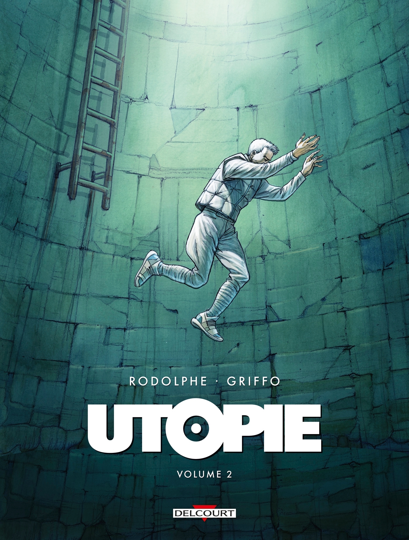 UTOPIE T02 -  Rodolphe - DELCOURT