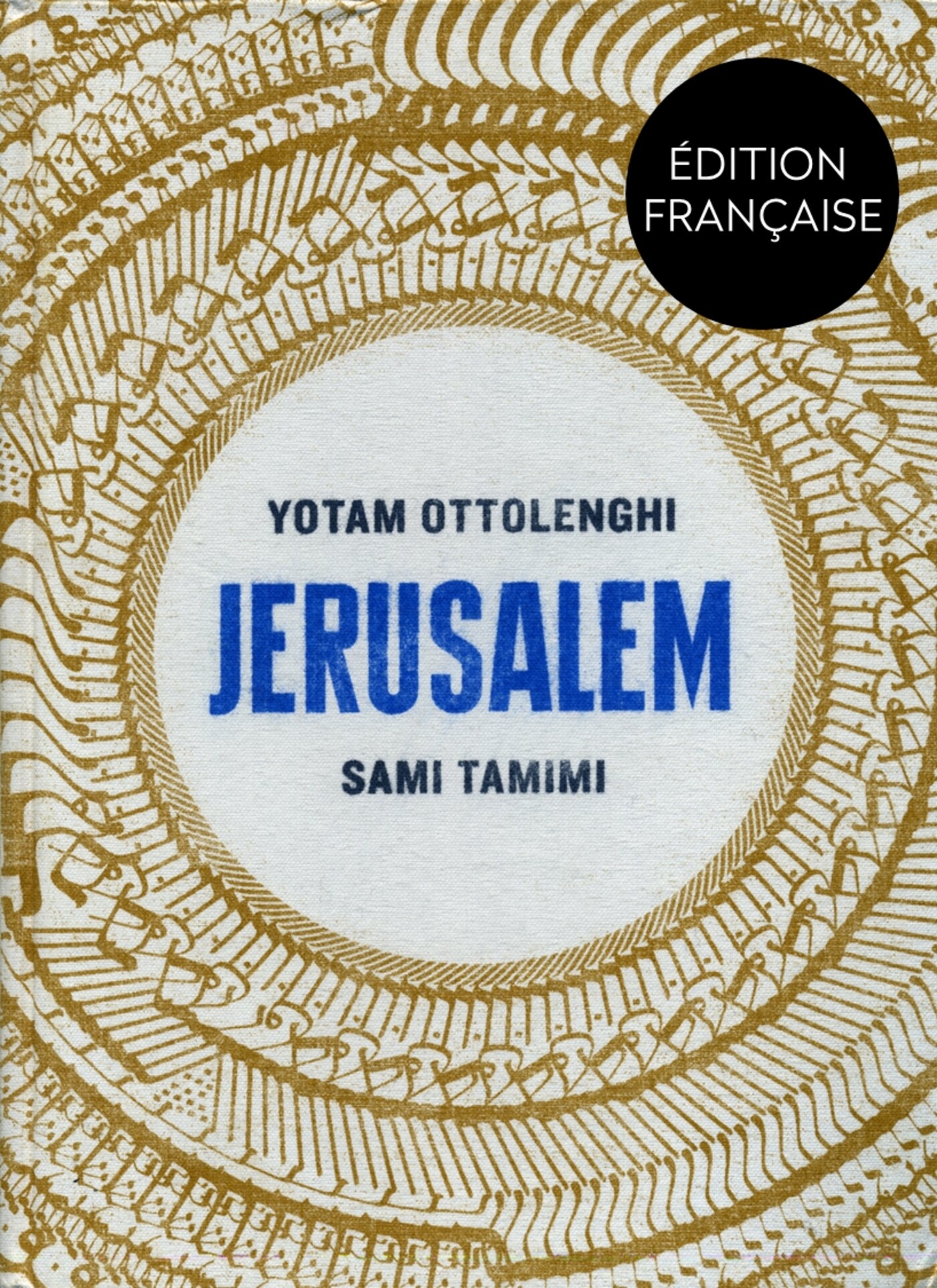 JERUSALEM - Yotam Ottolenghi - HACHETTE PRAT