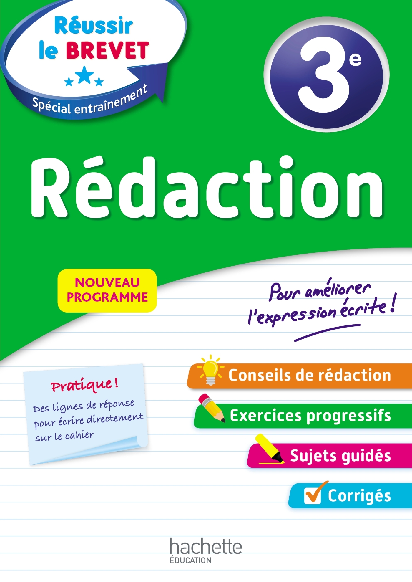 REUSSIR AU COLLEGE - REDACTION 3EME - Morgan Senan - HACHETTE EDUC