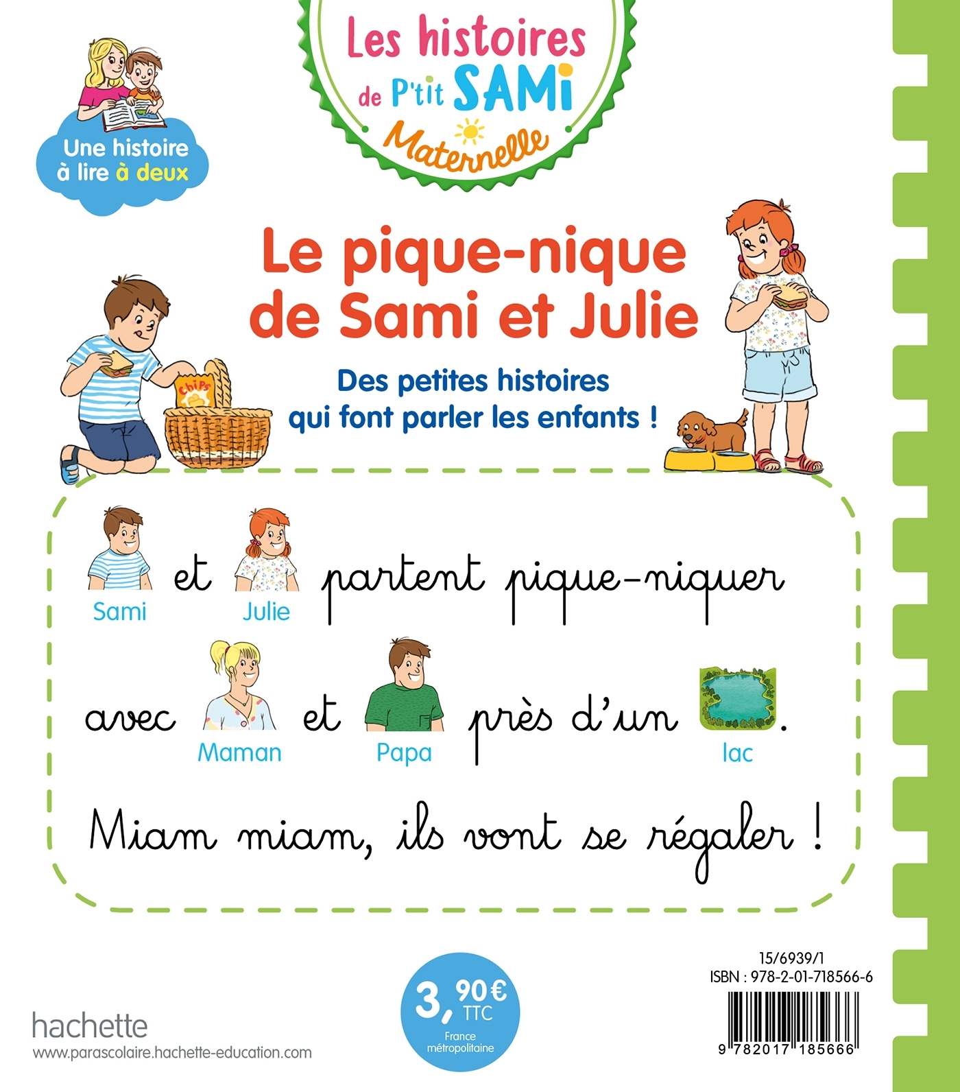 LES HISTOIRES DE P-TIT SAMI MATERNELLE (3-5 ANS) : LE PIQUE-NIQUE DE SAMI ET JULIE - Sophie De Mullenheim - HACHETTE EDUC