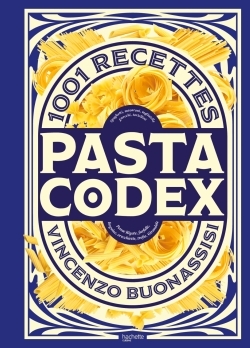 PASTA CODEX - Vincenzo Buonassisi - HACHETTE PRAT