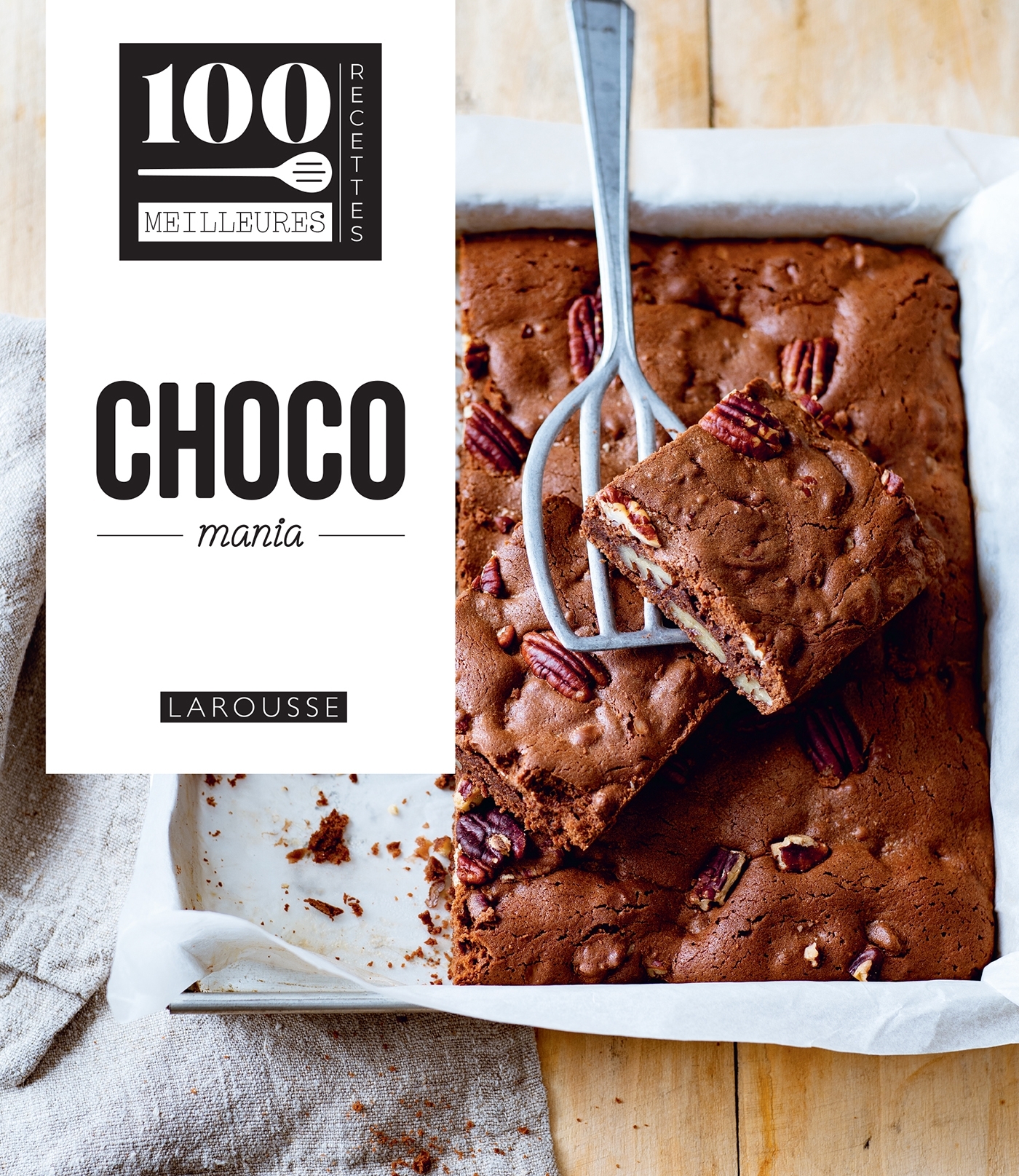 CHOCOMANIA -   - LAROUSSE