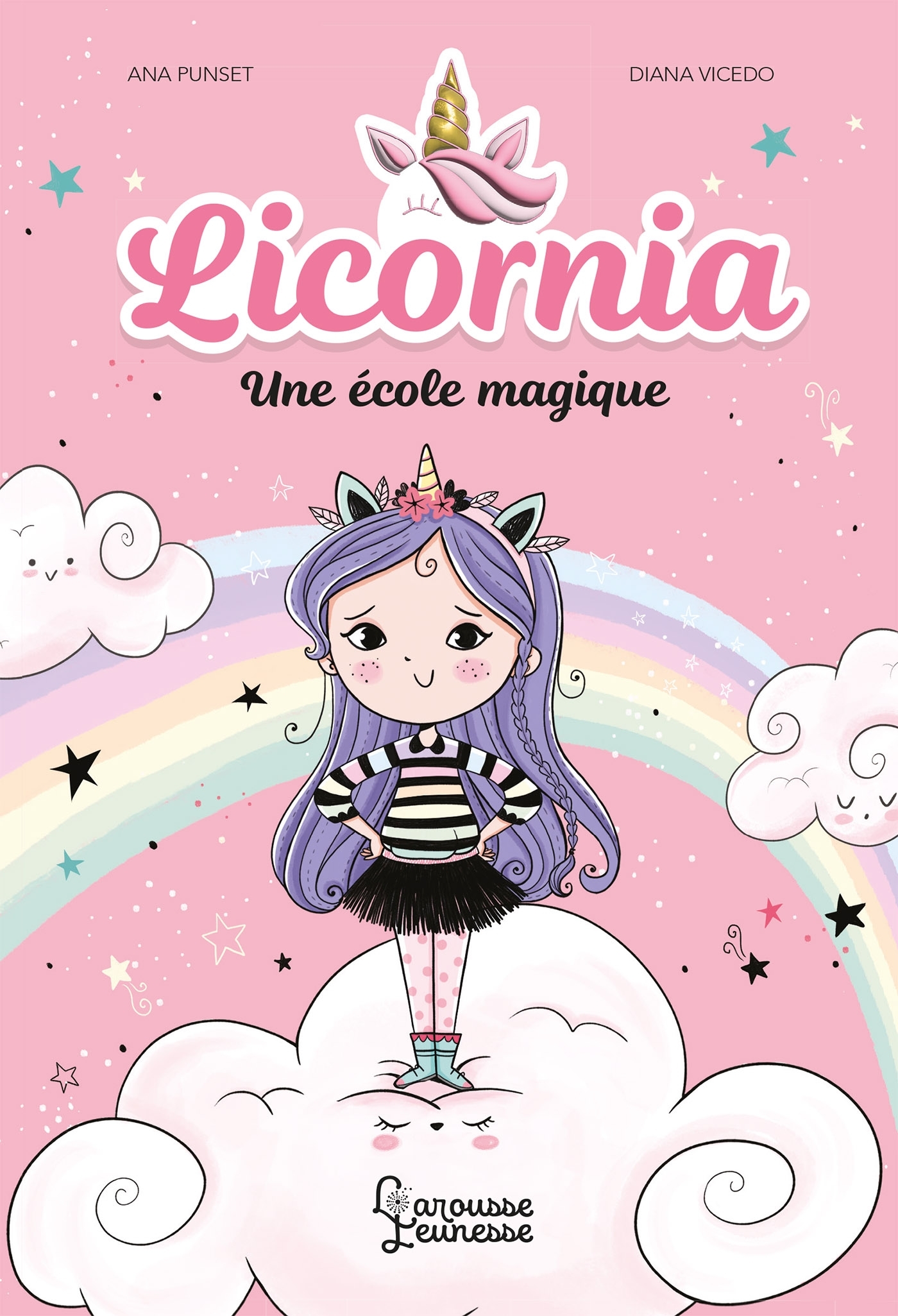 Licornia - Une école magique - Ana Punset - LAROUSSE