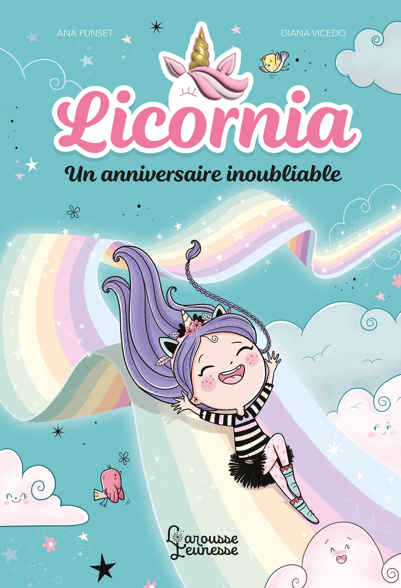 Licornia - Un anniversaire inoubliable - Ana Punset - LAROUSSE