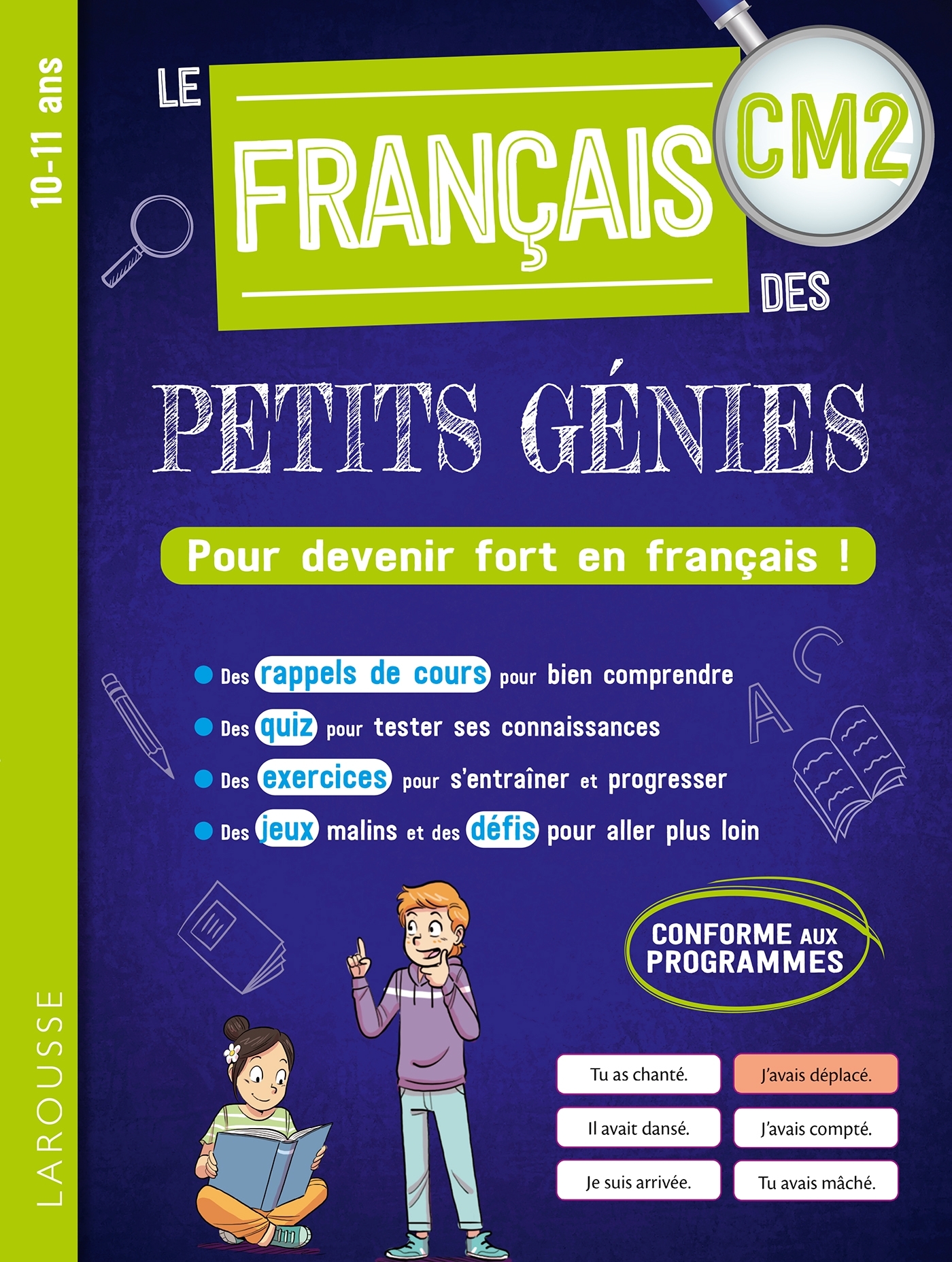 LE FRANCAIS DES PETITS GENIES : TOUT LE CM2 -  Collectif - LAROUSSE