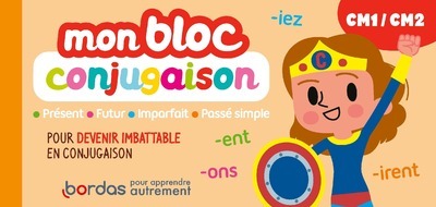 MON BLOC CONJUGAISON CM1/CM2 - Hervé Le Madec - BORDAS