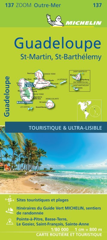 CARTE ZOOM 137 GUADELOUPE, SAINT MARTIN, SAINT BARTHELEMY - XXX - MICHELIN