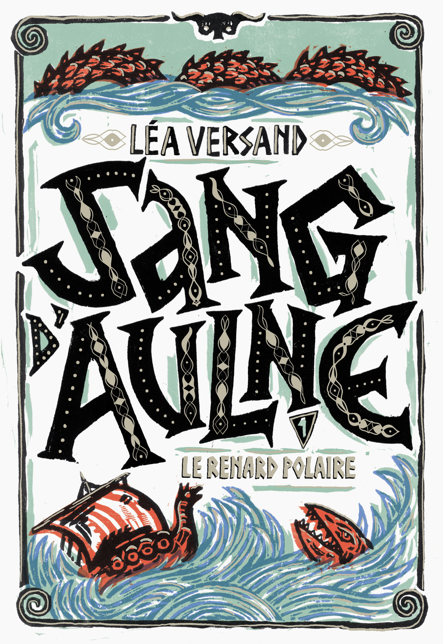 SANG D-AULNE T1  LE RENARD POLAIRE - Léa Versand - GALLIMARD JEUNE