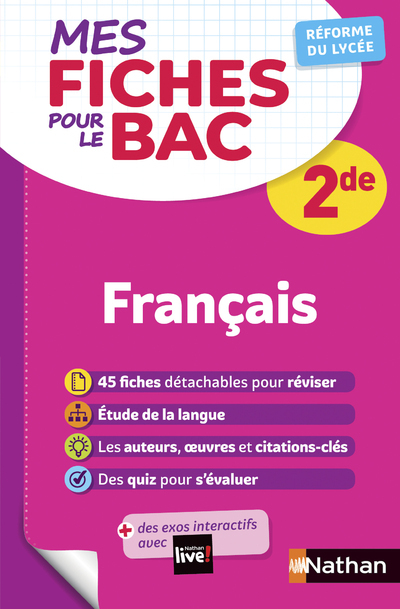 MES FICHES POUR LE BAC - FRANCAIS 2NDE - Anne Cassou-Noguès - NATHAN