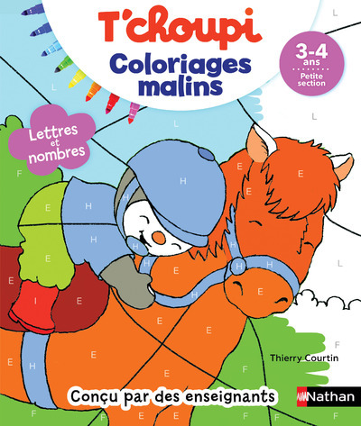 T-CHOUPI LETTRES ET NOMBRES PS - COLORIAGES MALINS - Thierry Courtin - NATHAN