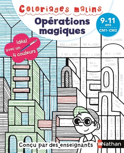 COLORIAGES MALINS - OPERATIONS CM1-CM2 - Claudine Aubrun - NATHAN