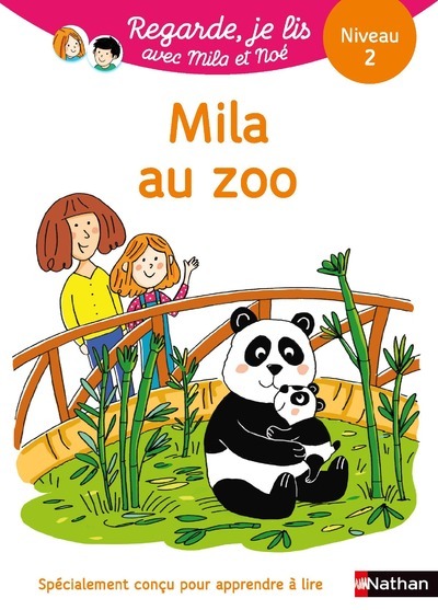 UNE HISTOIRE A LIRE TOUT SEUL - MILA AU ZOO - Éric Battut - NATHAN