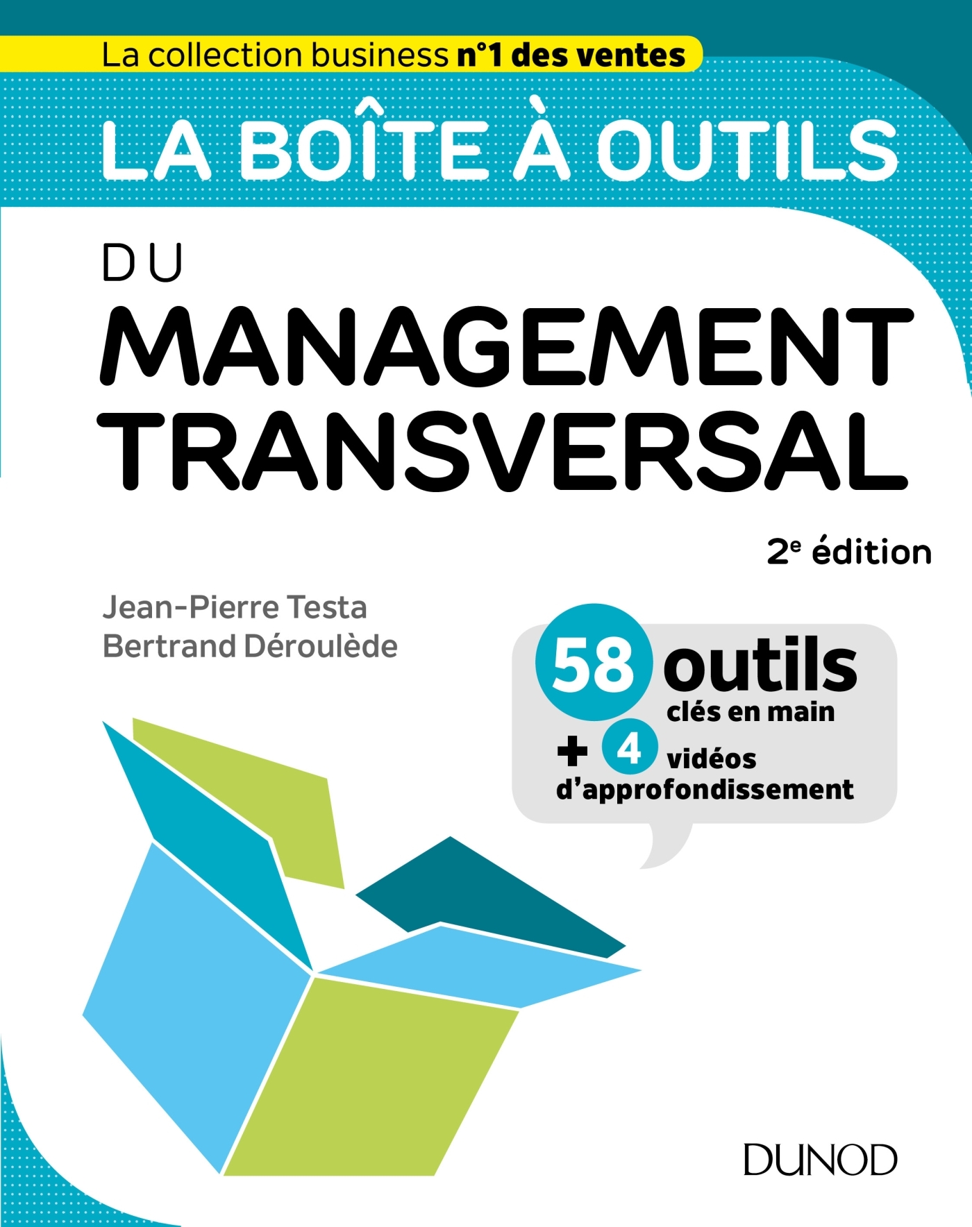 LA BOITE A OUTILS DU MANAGEMENT TRANSVERSAL - 2ED. - Jean-Pierre Testa - DUNOD