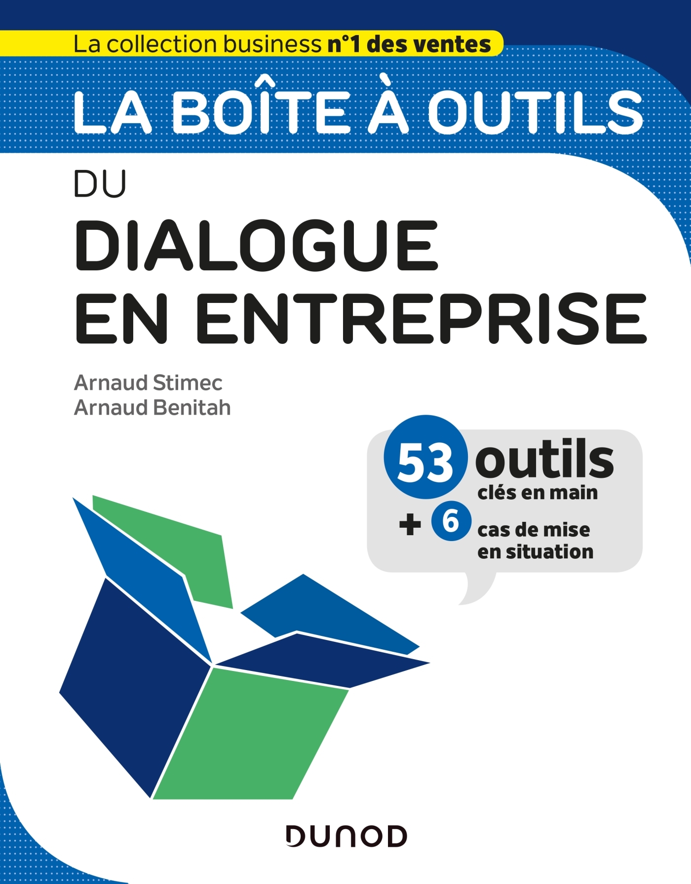 LA BOITE A OUTILS DU DIALOGUE EN ENTREPRISE - Arnaud Stimec - DUNOD