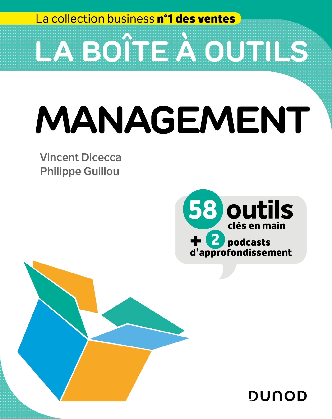 LA BOITE A OUTILS DU MANAGEMENT - Vincent Dicecca - DUNOD