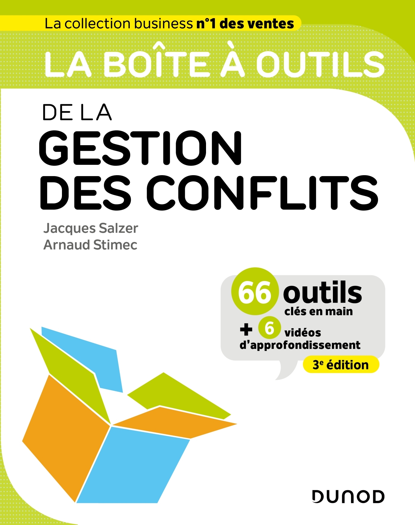 LA BOITE A OUTILS DE LA GESTION DES CONFLITS - Jacques Salzer - DUNOD