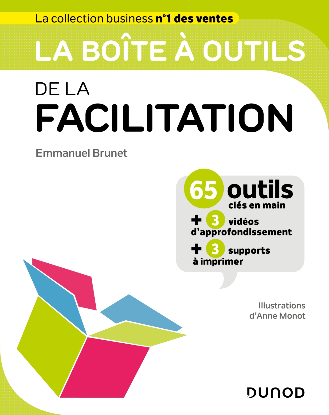 LA BOITE A OUTILS DE LA FACILITATION - Emmanuel Brunet - DUNOD