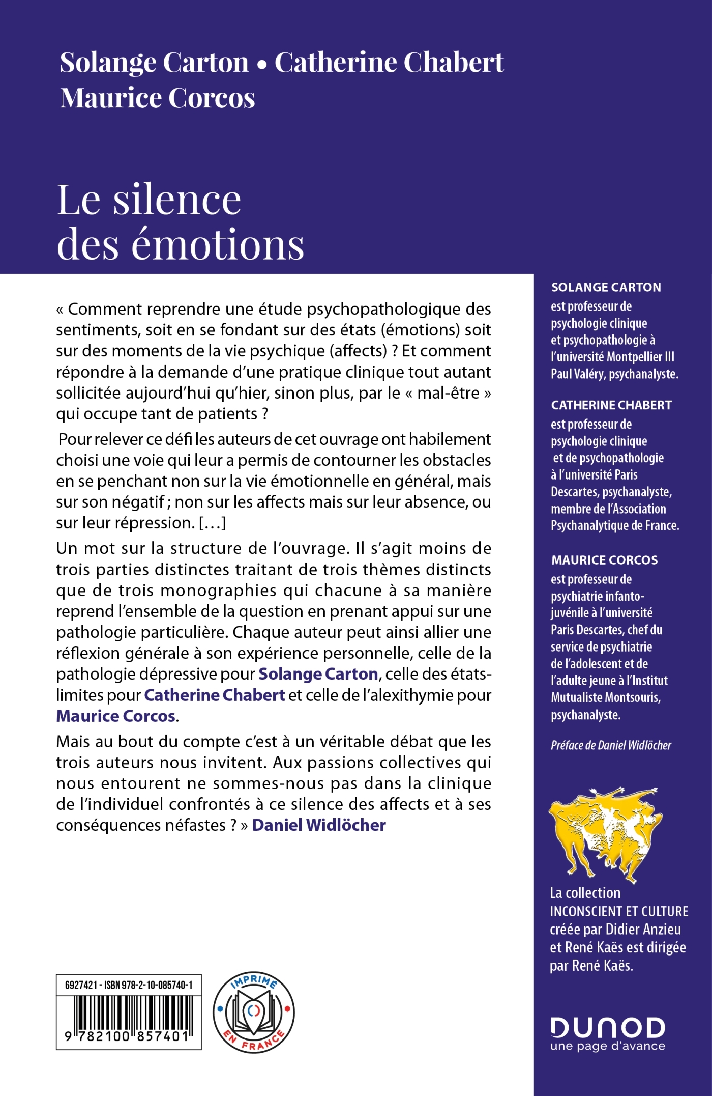 LE SILENCE DES EMOTIONS - CLINIQUE PSYCHANALYTIQUE DES ETATS VIDES D-AFFECTS - Solange Carton - DUNOD