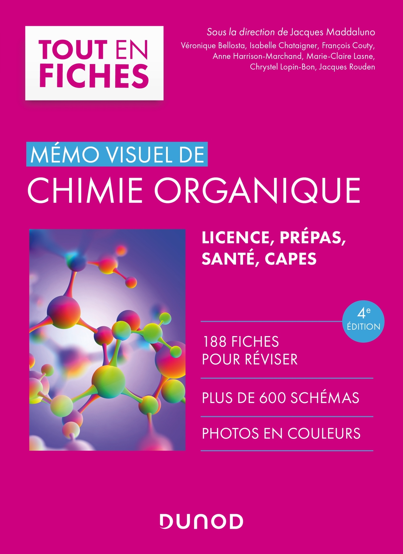 MEMO VISUEL DE CHIMIE ORGANIQUE - 4E ED. - Jacques Maddaluno - DUNOD