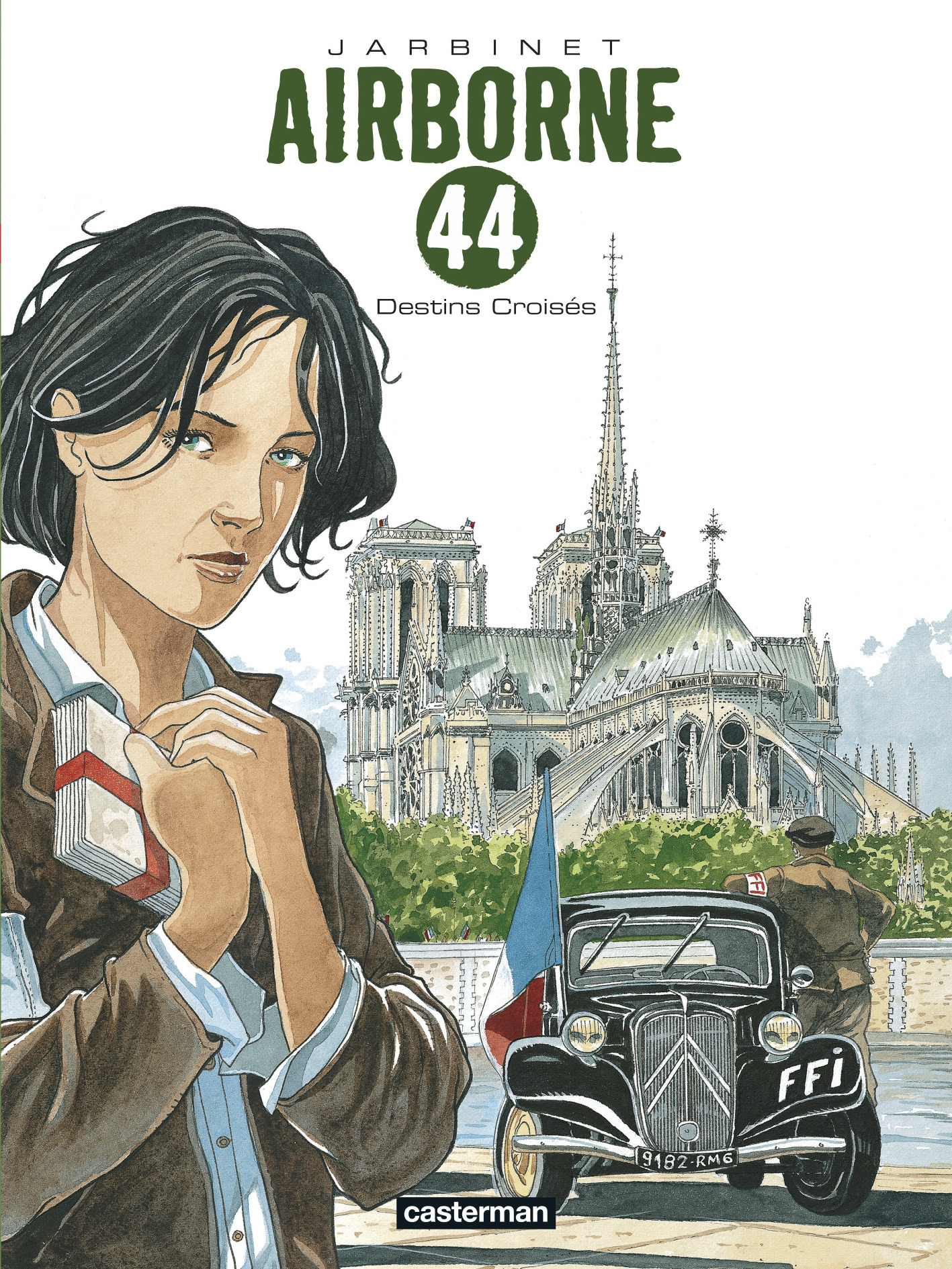 AIRBORNE 44 T4 DESTINS CROISES - Philippe Jarbinet - CASTERMAN