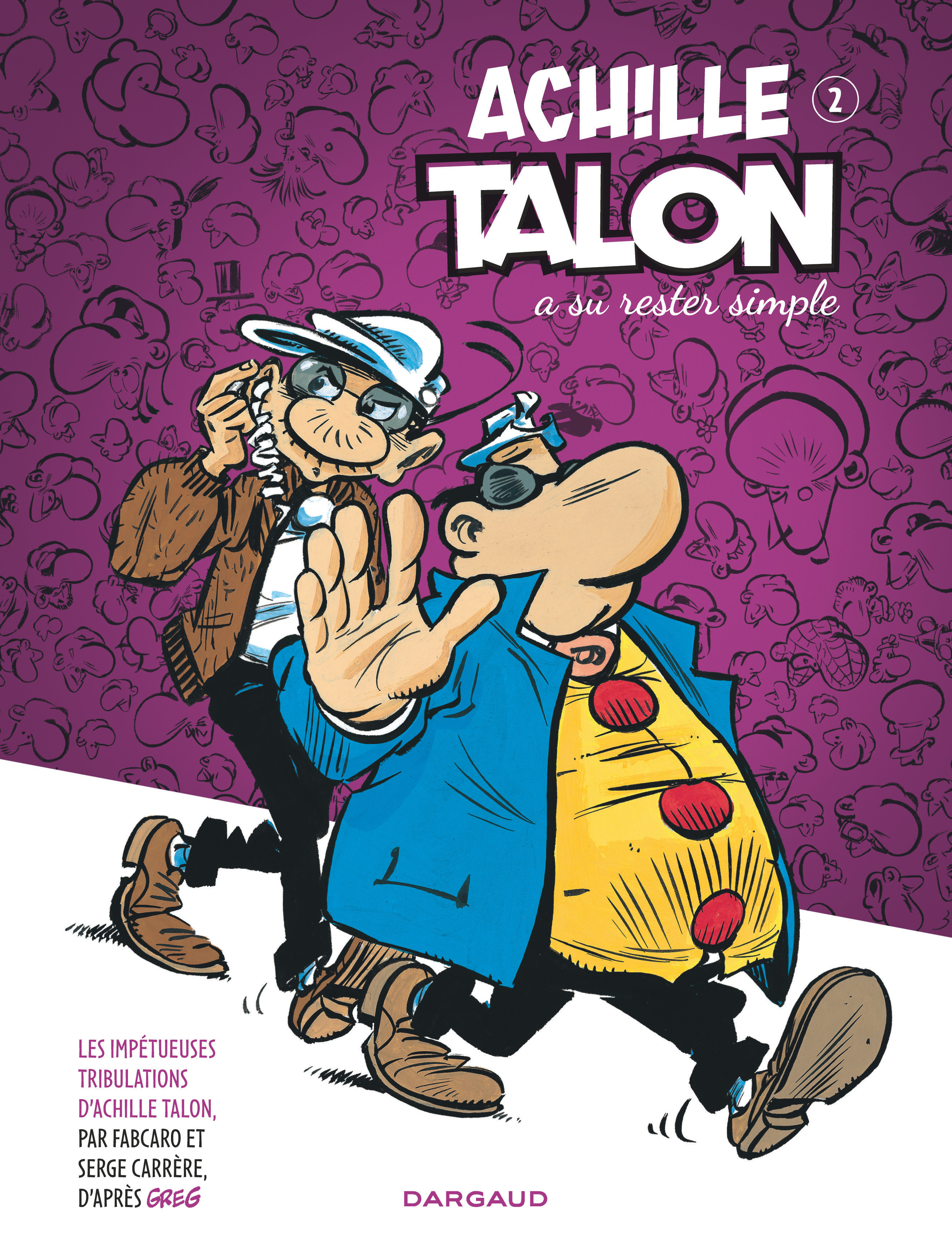 ACHILLE TALON T2 A SU RESTER SIMPLE -  Carrère Serge - DARGAUD