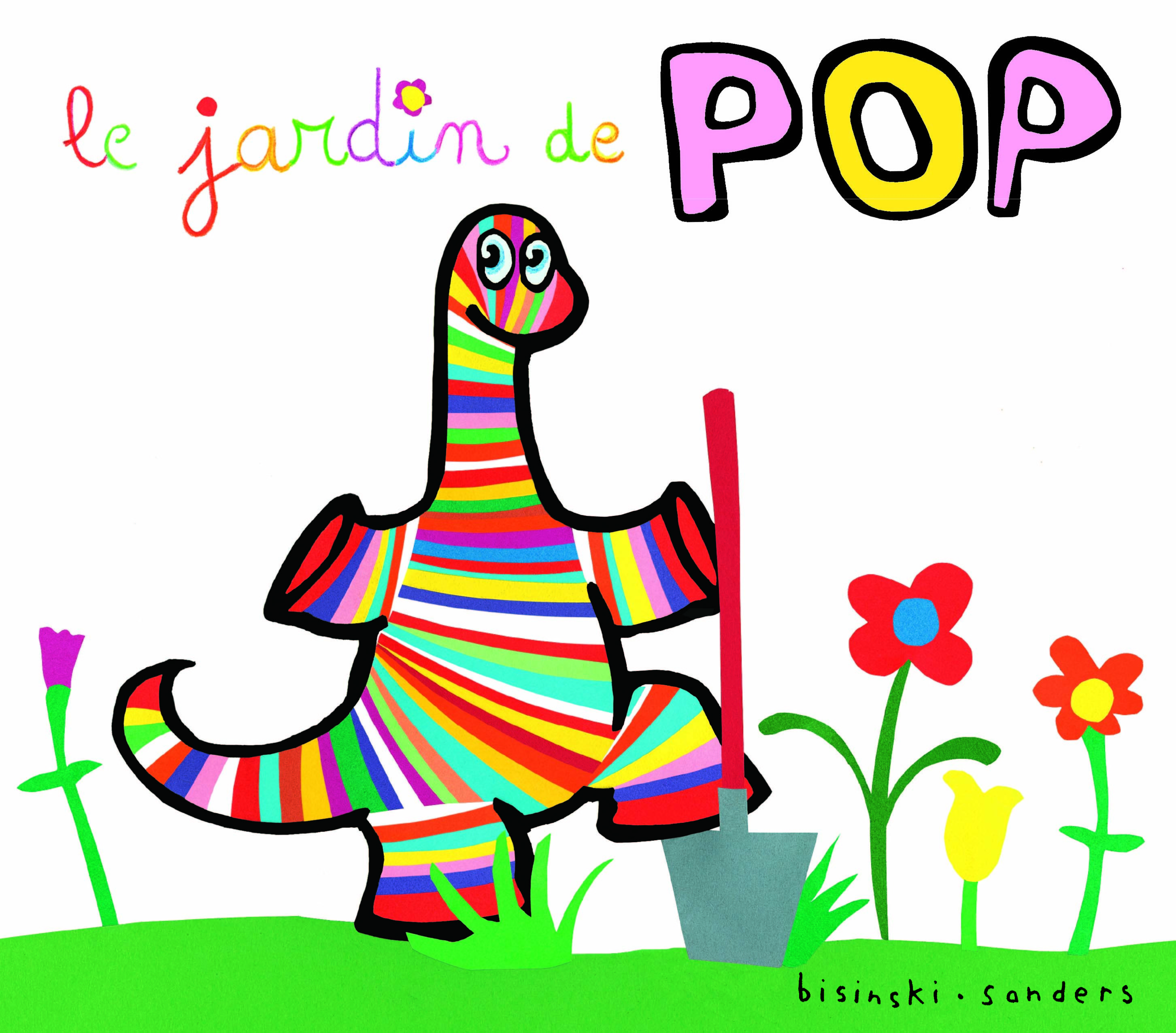 LE JARDIN DE POP - Pierrick Bisinski - EDL