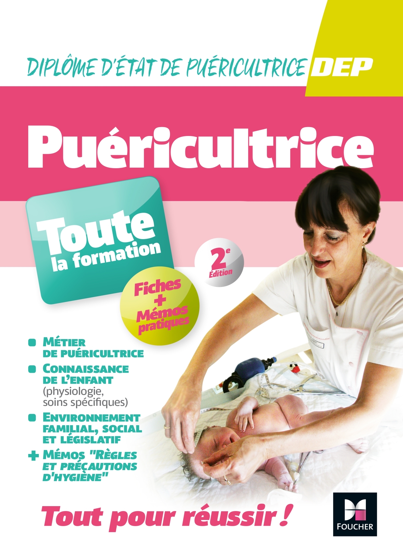 TOUT EN UN DEP - PUERICULTRICE - 2E EDITION - PROGRAMME COMPLET - Alexia Moreira - FOUCHER