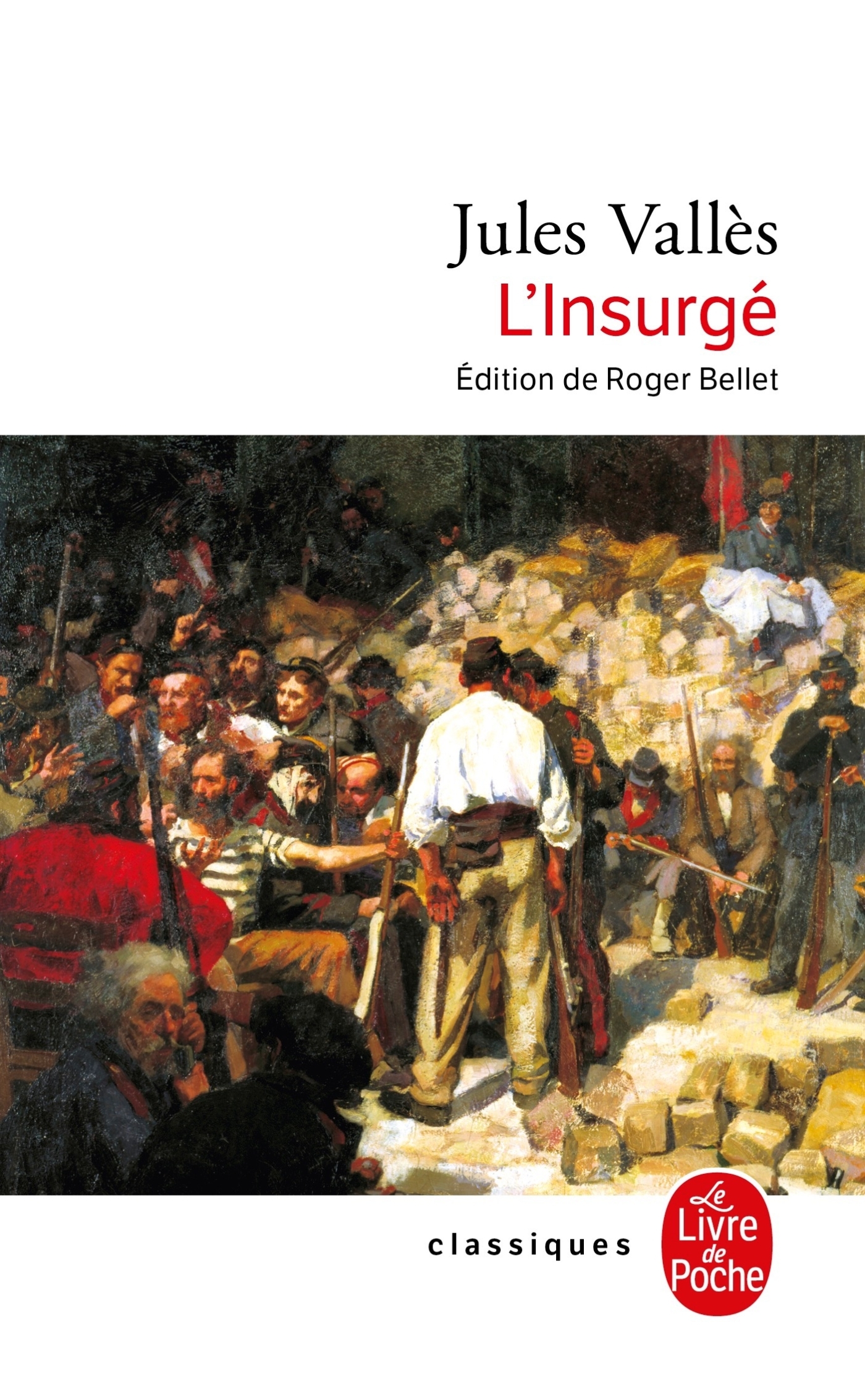 INSURGE - Jules Vallès - LGF