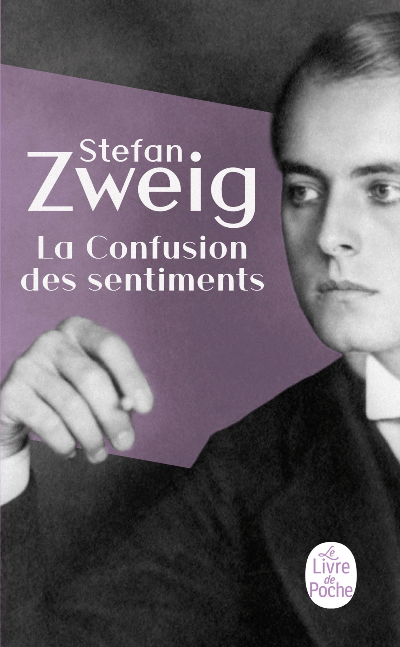 La Confusion des sentiments - Stefan Zweig - LGF